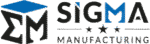 SIGMA Manufacturing